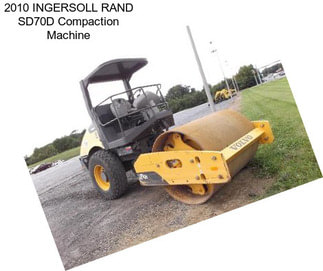 2010 INGERSOLL RAND SD70D Compaction Machine