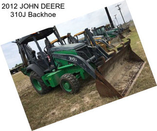 2012 JOHN DEERE 310J Backhoe