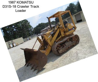 1987 KOMATSU D31S-18 Crawler Track Loader