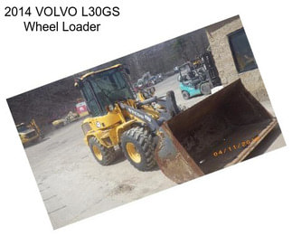 2014 VOLVO L30GS Wheel Loader