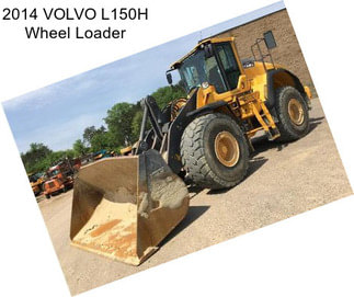 2014 VOLVO L150H Wheel Loader