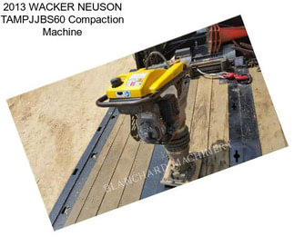 2013 WACKER NEUSON TAMPJJBS60 Compaction Machine