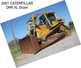 2001 CATERPILLAR D6R XL Dozer