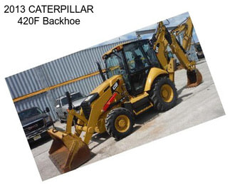 2013 CATERPILLAR 420F Backhoe