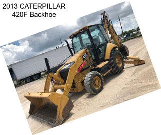 2013 CATERPILLAR 420F Backhoe