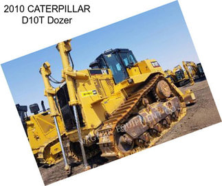 2010 CATERPILLAR D10T Dozer