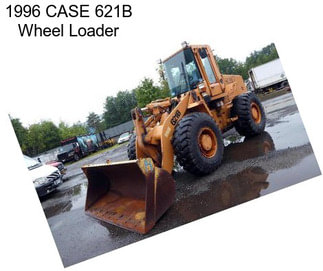 1996 CASE 621B Wheel Loader