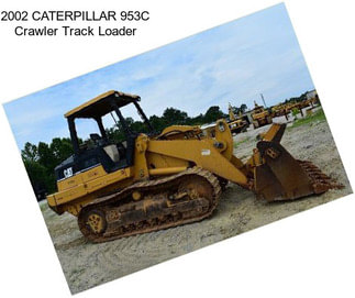 2002 CATERPILLAR 953C Crawler Track Loader