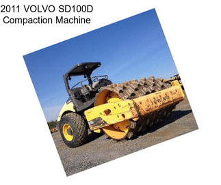 2011 VOLVO SD100D Compaction Machine