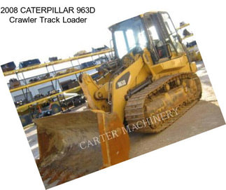 2008 CATERPILLAR 963D Crawler Track Loader