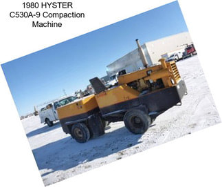 1980 HYSTER C530A-9 Compaction Machine