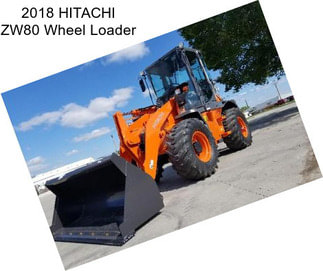 2018 HITACHI ZW80 Wheel Loader
