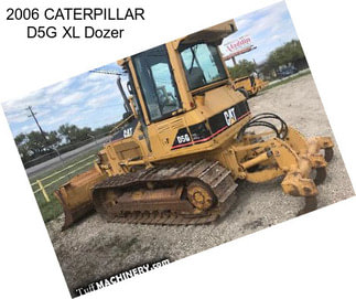 2006 CATERPILLAR D5G XL Dozer