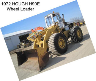 1972 HOUGH H90E Wheel Loader