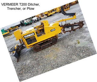 VERMEER T200 Ditcher, Trencher, or Plow