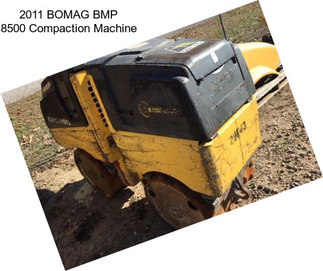 2011 BOMAG BMP 8500 Compaction Machine