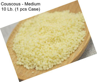 Couscous - Medium 10 Lb. (1 pcs Case)