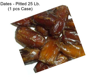 Dates - Pitted 25 Lb. (1 pcs Case)