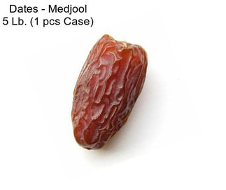 Dates - Medjool 5 Lb. (1 pcs Case)