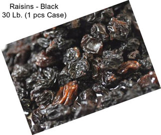 Raisins - Black 30 Lb. (1 pcs Case)
