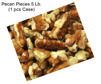 Pecan Pieces 5 Lb. (1 pcs Case)