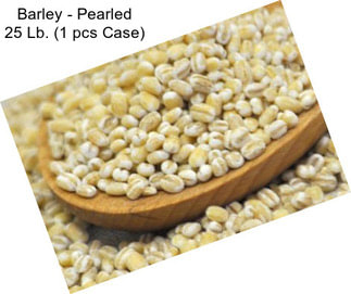 Barley - Pearled 25 Lb. (1 pcs Case)