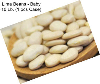 Lima Beans - Baby 10 Lb. (1 pcs Case)