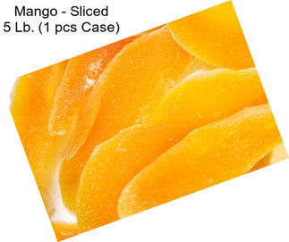 Mango - Sliced 5 Lb. (1 pcs Case)