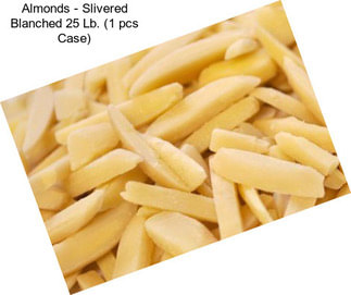 Almonds - Slivered Blanched 25 Lb. (1 pcs Case)