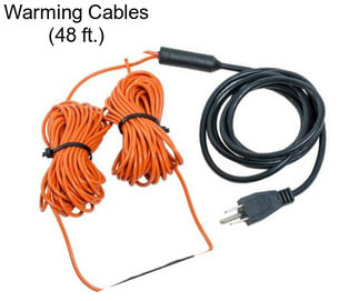 Warming Cables (48 ft.)