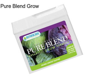 Pure Blend Grow