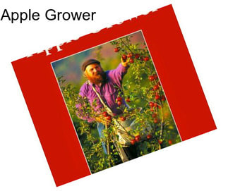 Apple Grower