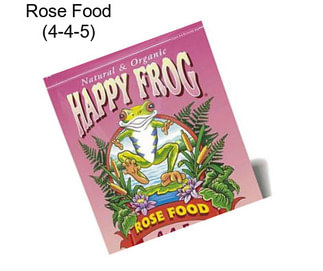 Rose Food (4-4-5)