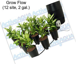 Grow Flow (12 site, 2 gal.)