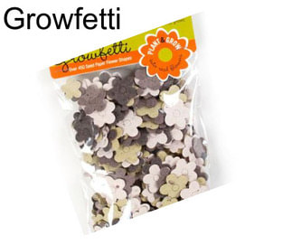 Growfetti