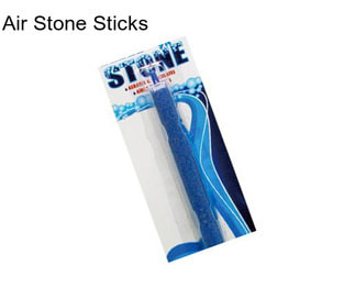 Air Stone Sticks