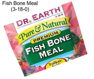 Fish Bone Meal (3-18-0)