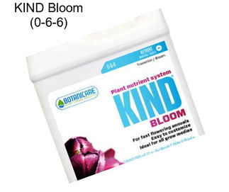 KIND Bloom (0-6-6)