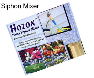 Siphon Mixer