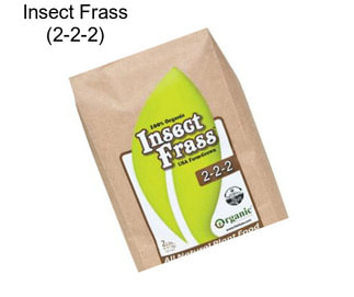 Insect Frass (2-2-2)