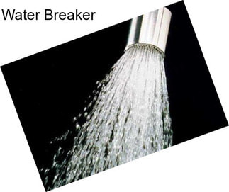 Water Breaker