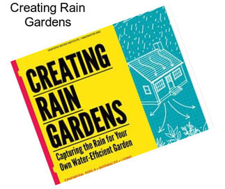 Creating Rain Gardens