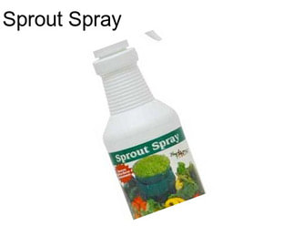 Sprout Spray