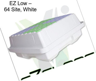 EZ Low – 64 Site, White