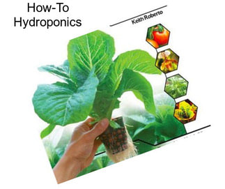 How-To Hydroponics