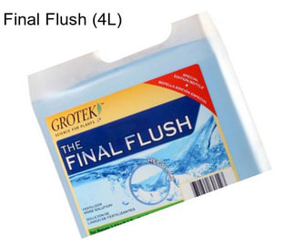 Final Flush (4L)