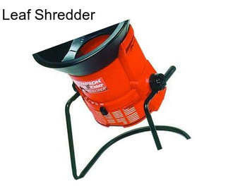 Leaf Shredder