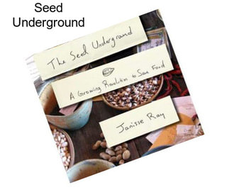 Seed Underground