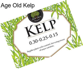 Age Old Kelp