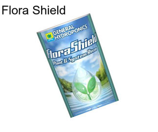 Flora Shield